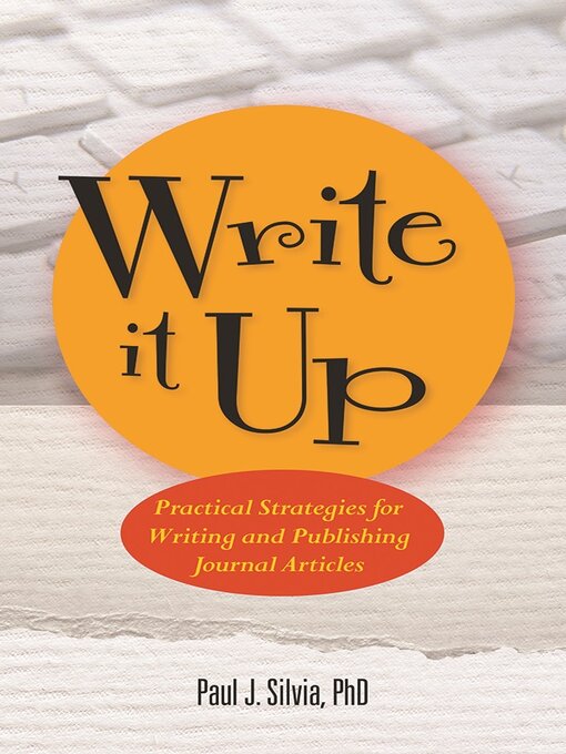 Title details for Write It Up by Paul J. Silvia - Available
